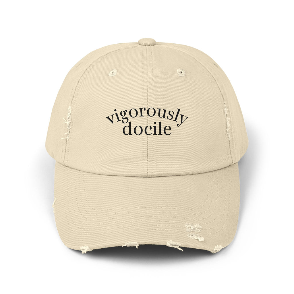 'Vigorously Docile' Embroidered Baseball Hat